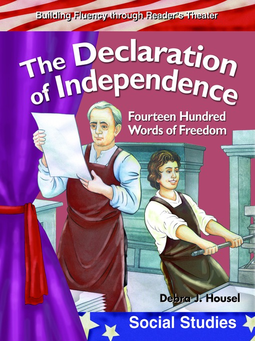 Title details for The Declaration of Independence by Debra J. Housel - Available